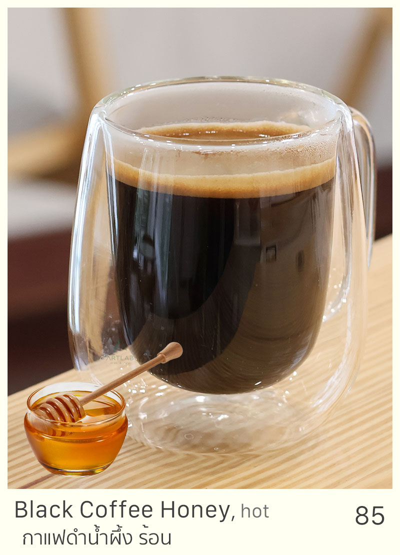 Black Coffee Honey, hot = 85 THB