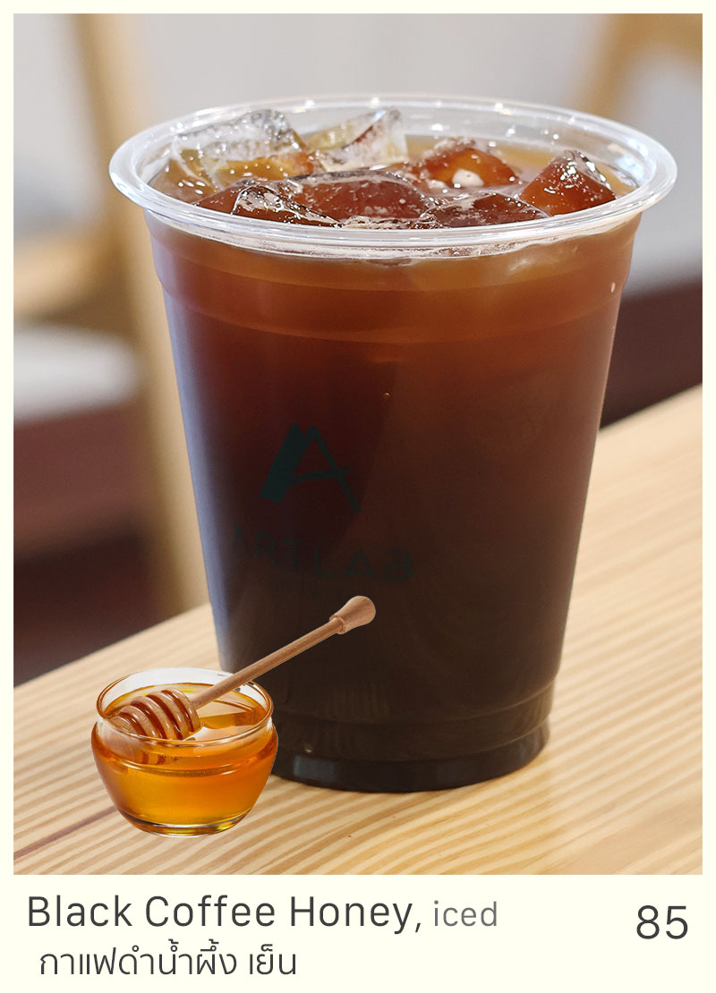 Black Coffee Honey, iced = 85 THB