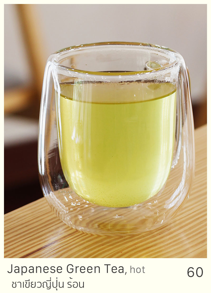 Japanese Green Tea, hot = 60 THB
