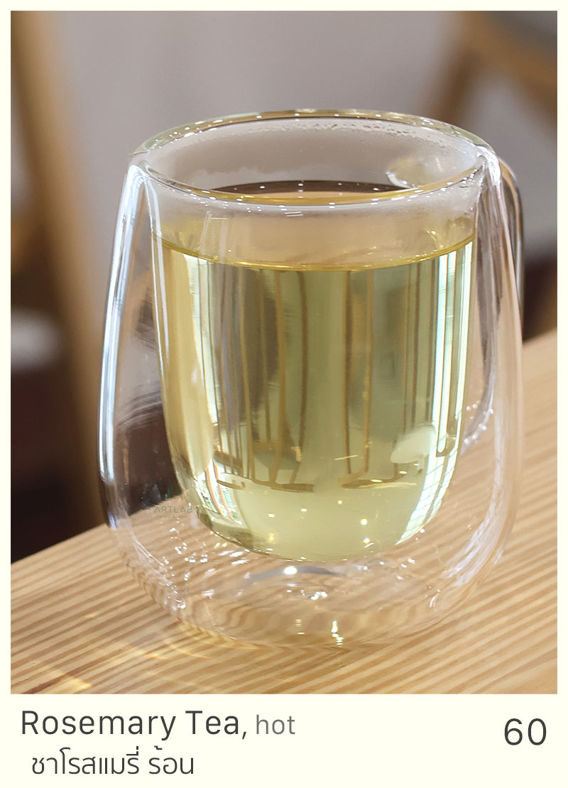 Rosemary Tea, hot = 60 THB